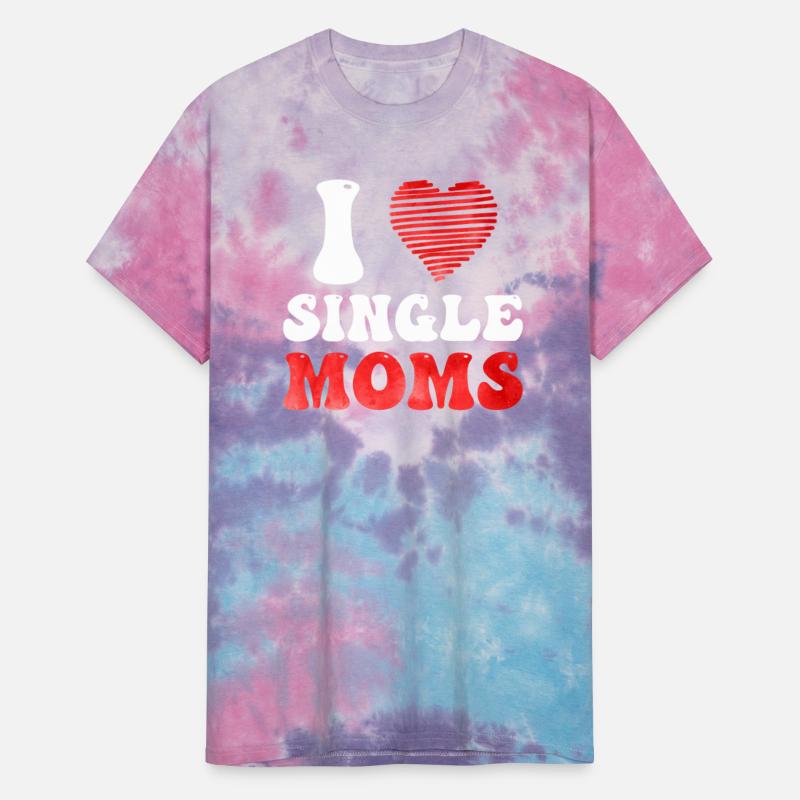 I love Single Moms Party Single Men