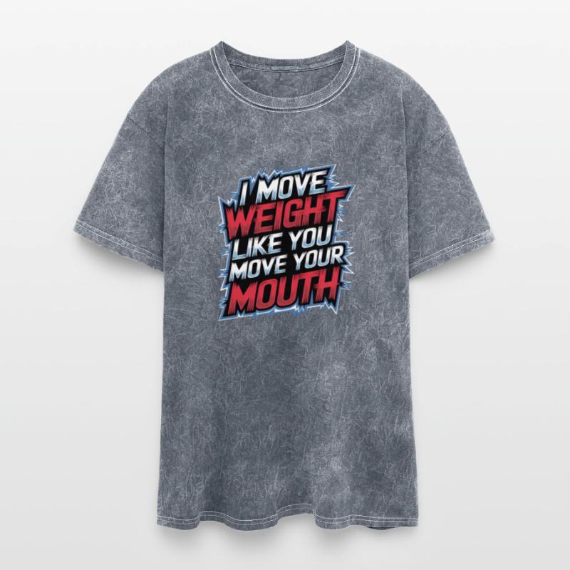 I Move Weight Like You Move Your Mouth 13