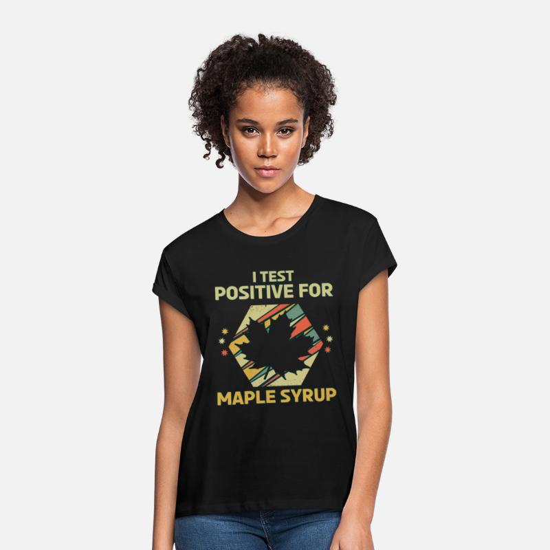 I Test Positive For Maple Syrup Retro Vintage