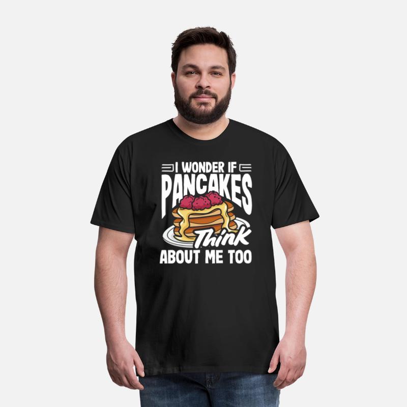 I Wonder If Pancakes Think About Me Too