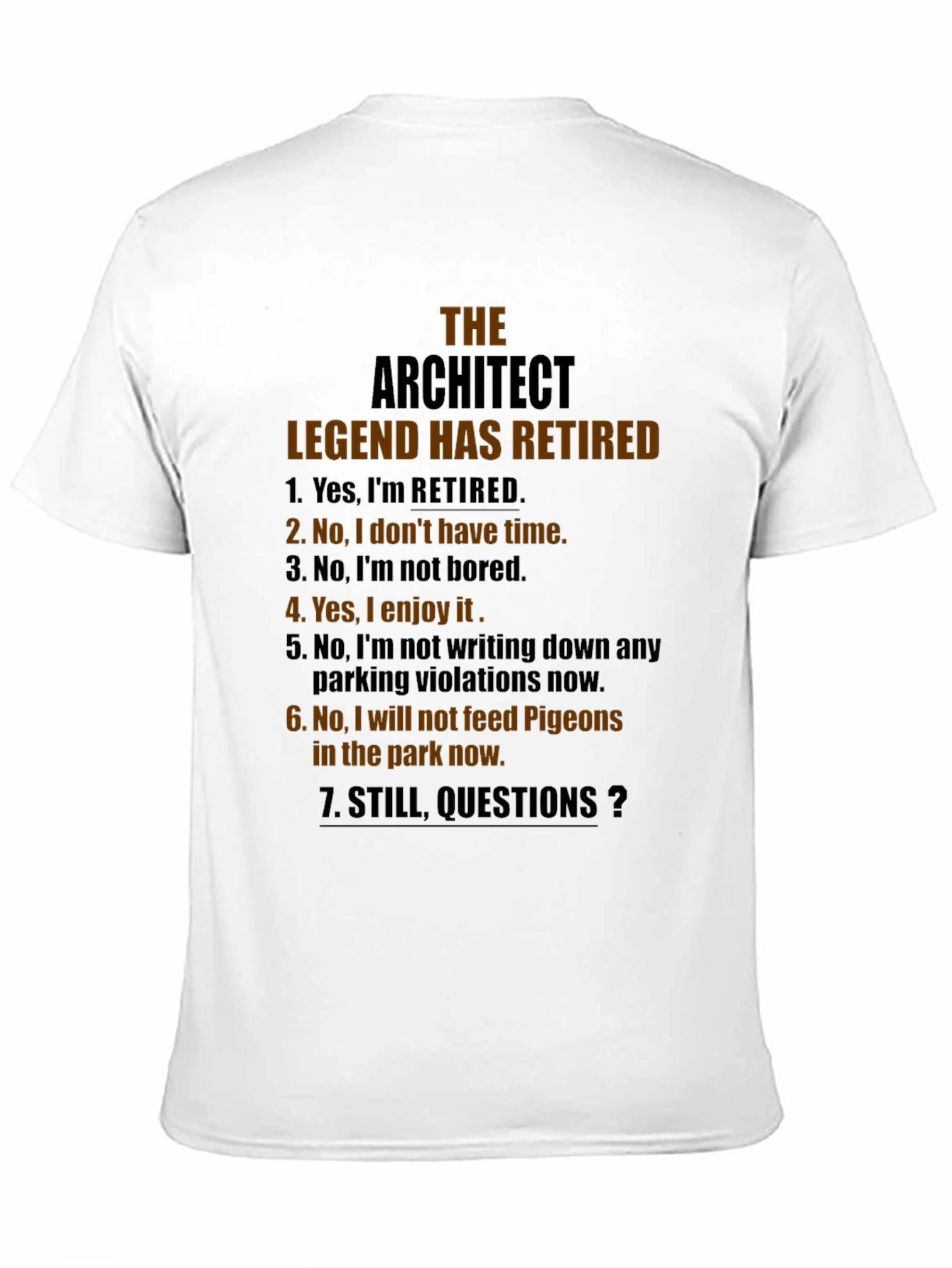 Retired Architect Legend T-Shirt - Funny Retirement Gift