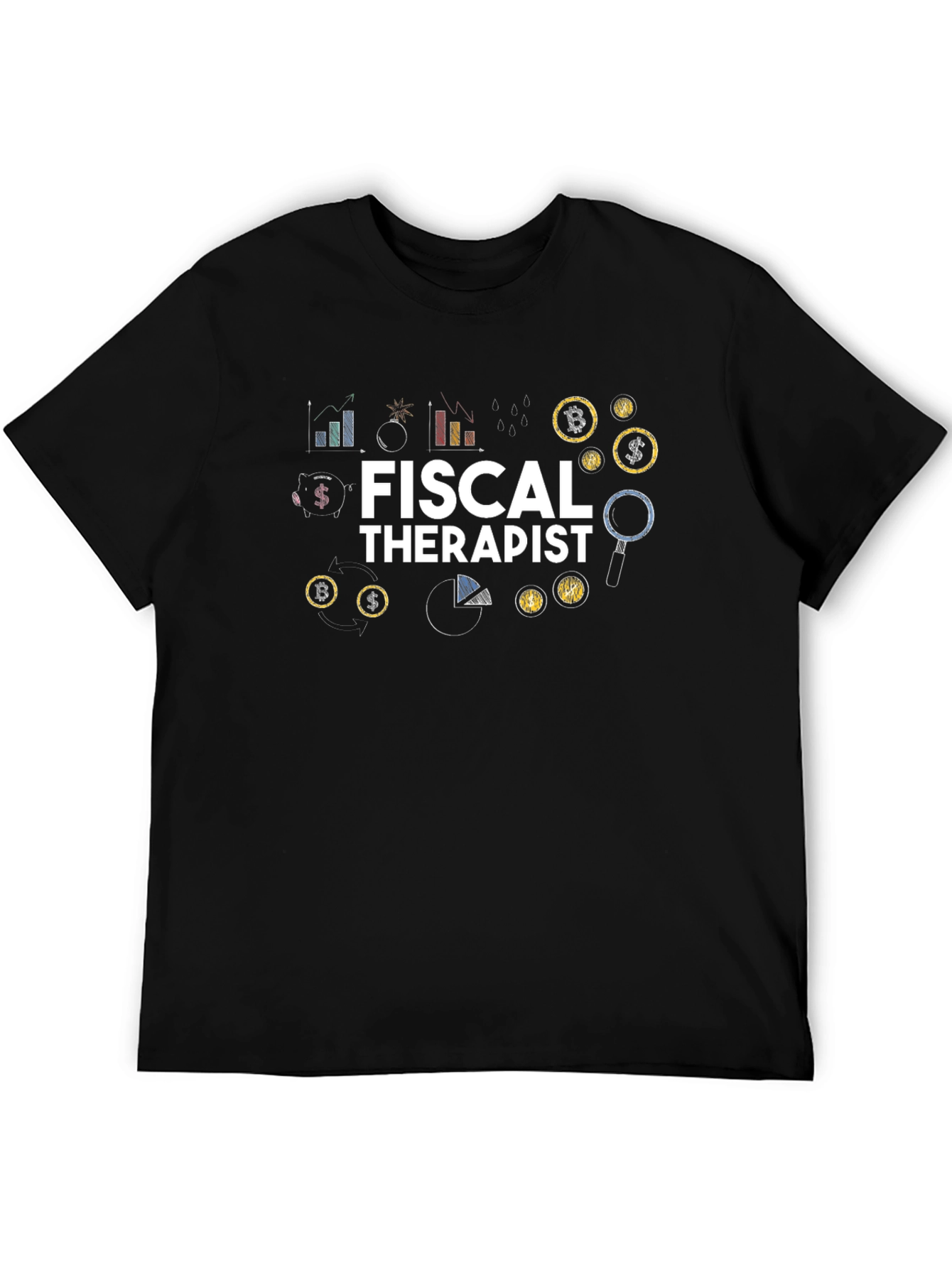 Fiscal Therapist Black Graphic T-Shirt