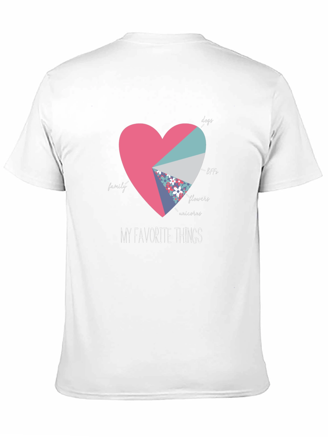 My Favorite Things Heart Pie Chart T-Shirt