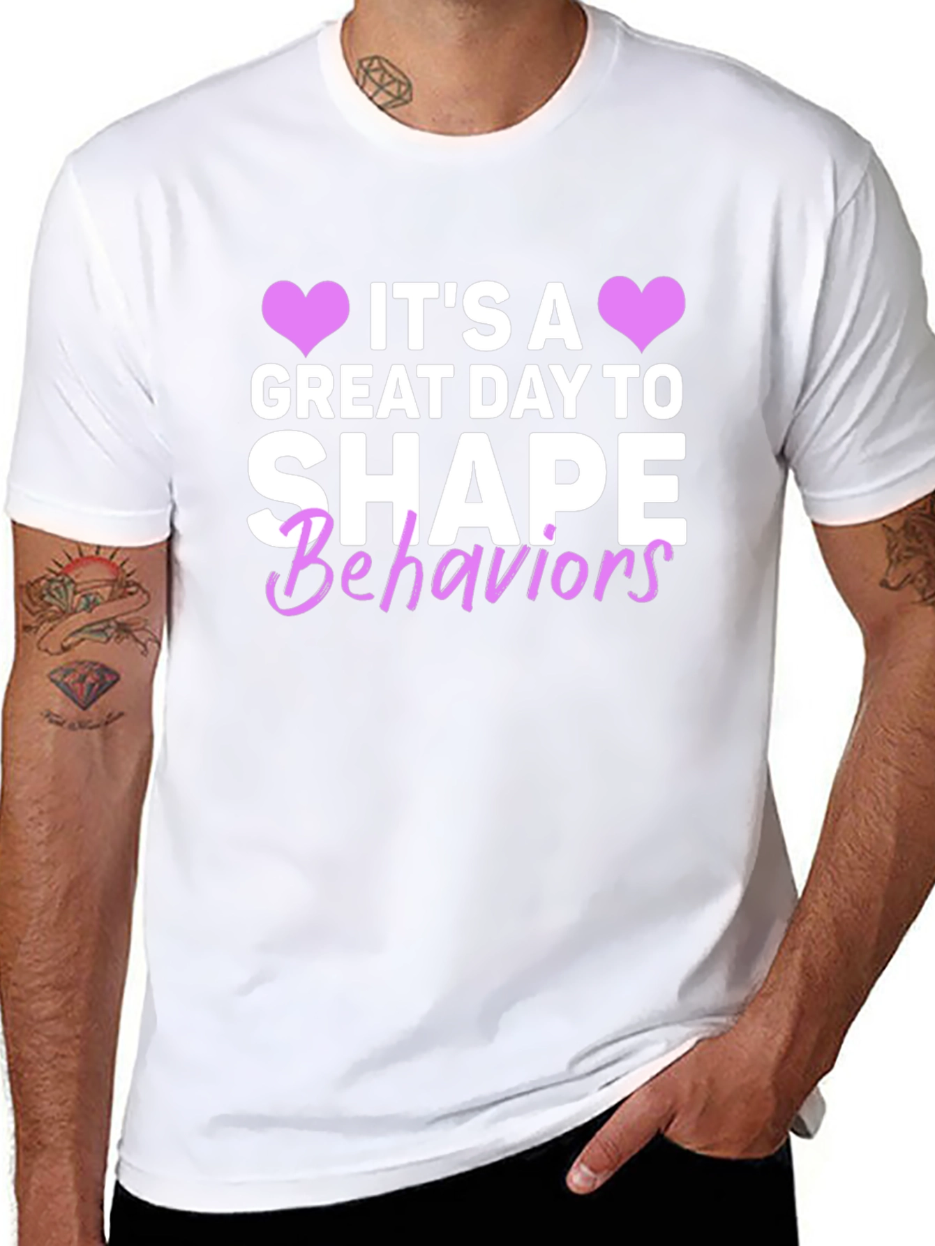 Its a Great Day to Shape Behaviors T-Shirt