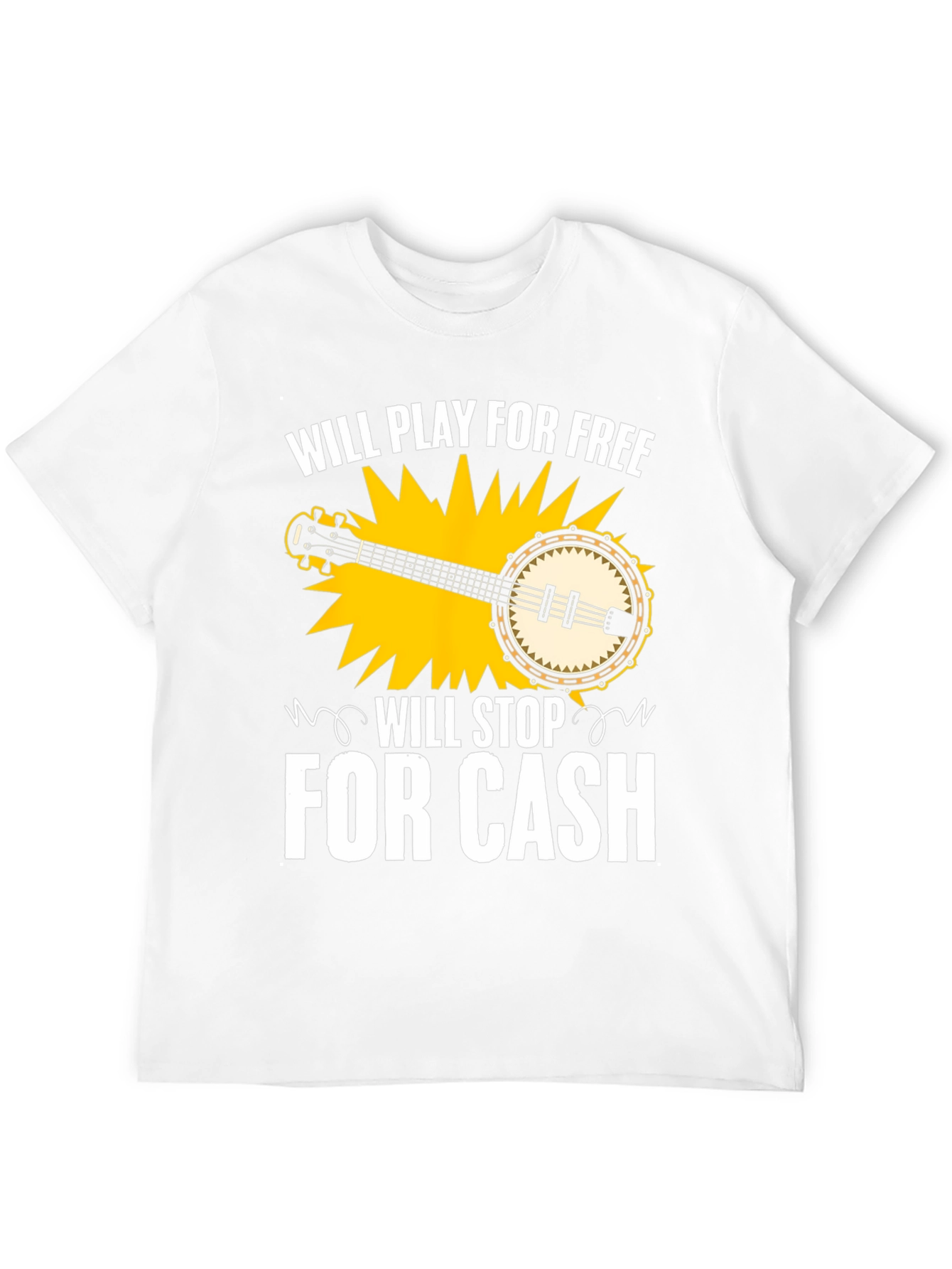 Banjo Music T-Shirt - Will Play For Free