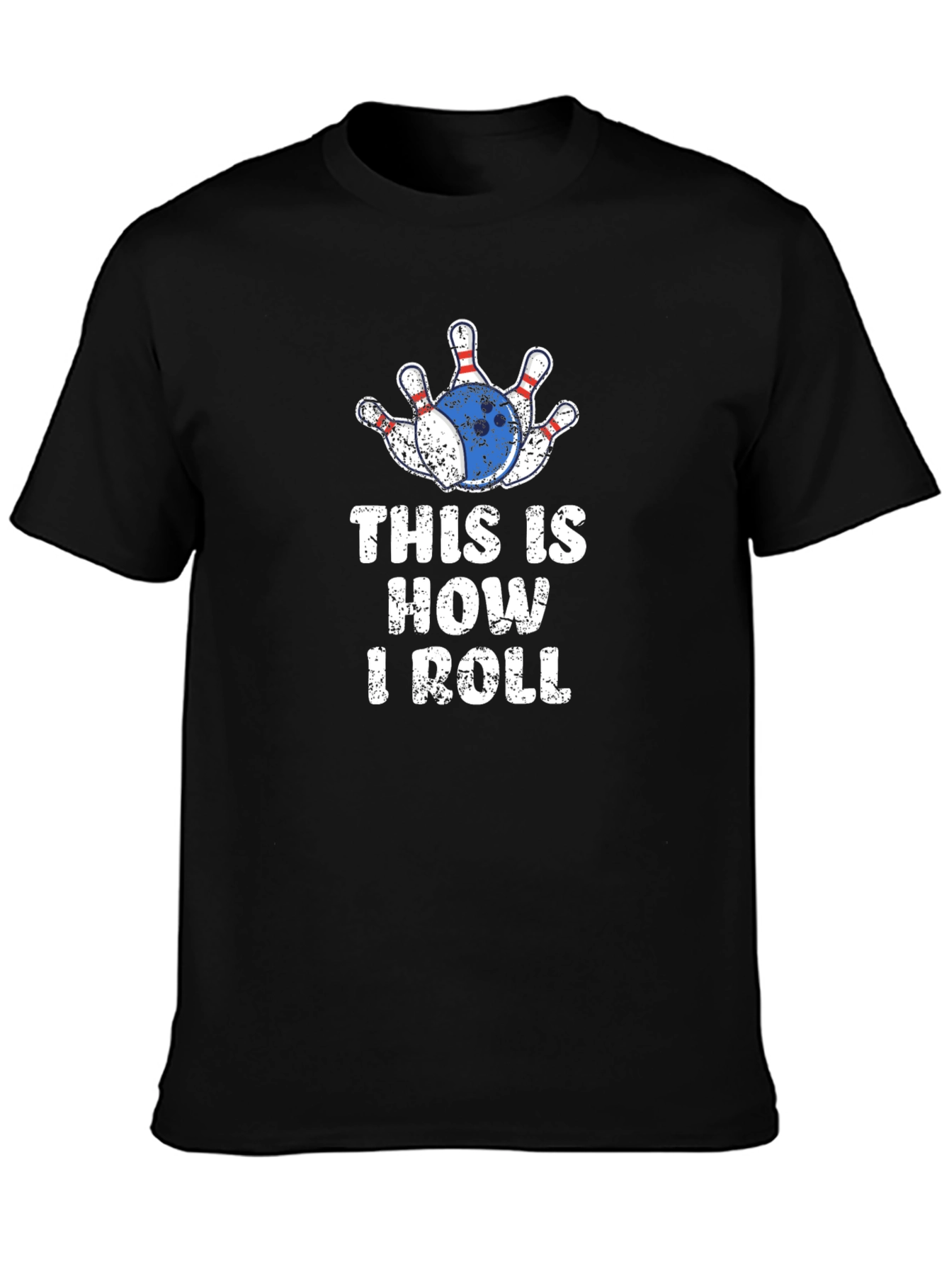 This Is How I Roll Bowling T-Shirt
