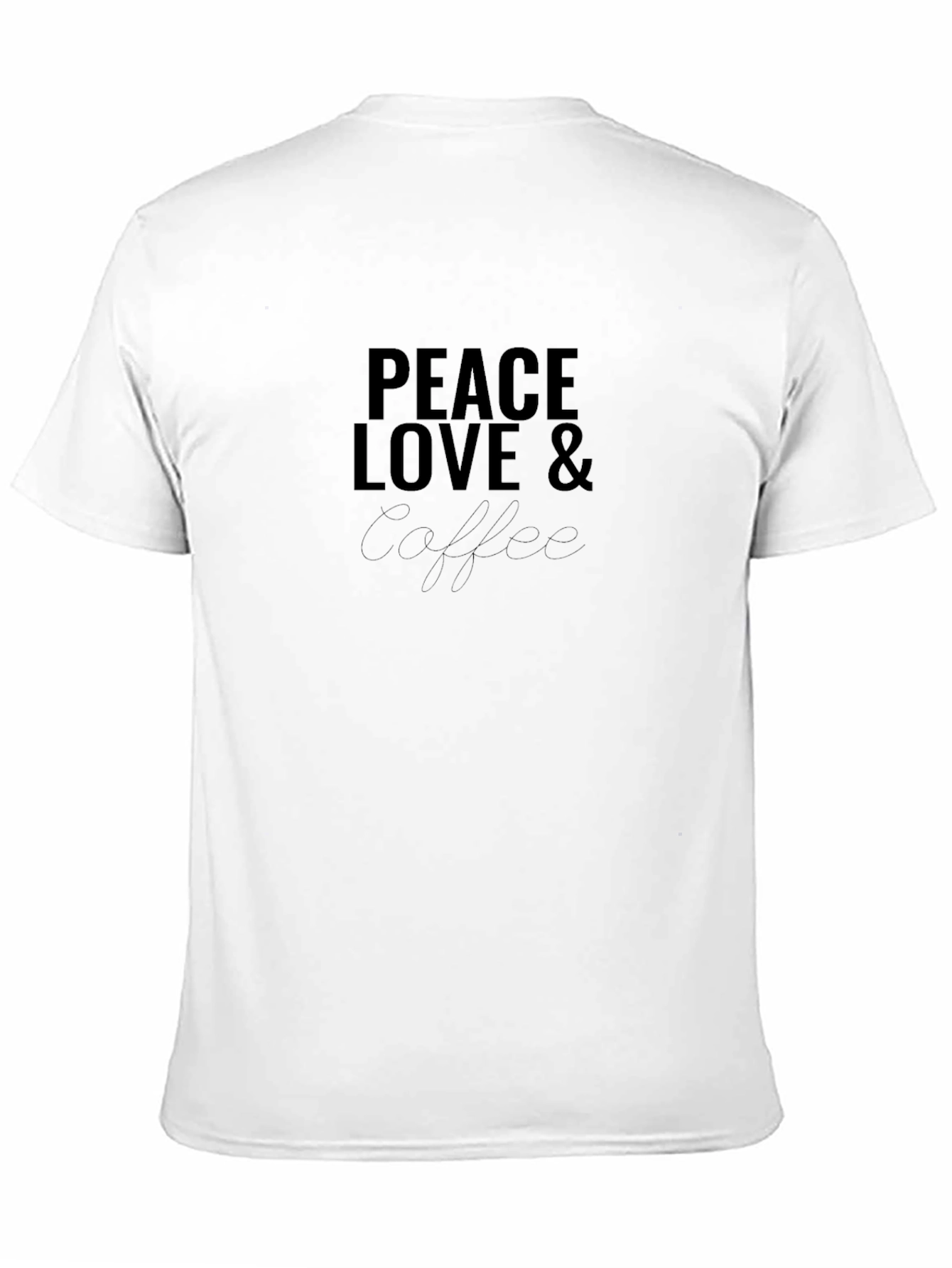 Peace Love & Coffee T-Shirt - Casual Comfort