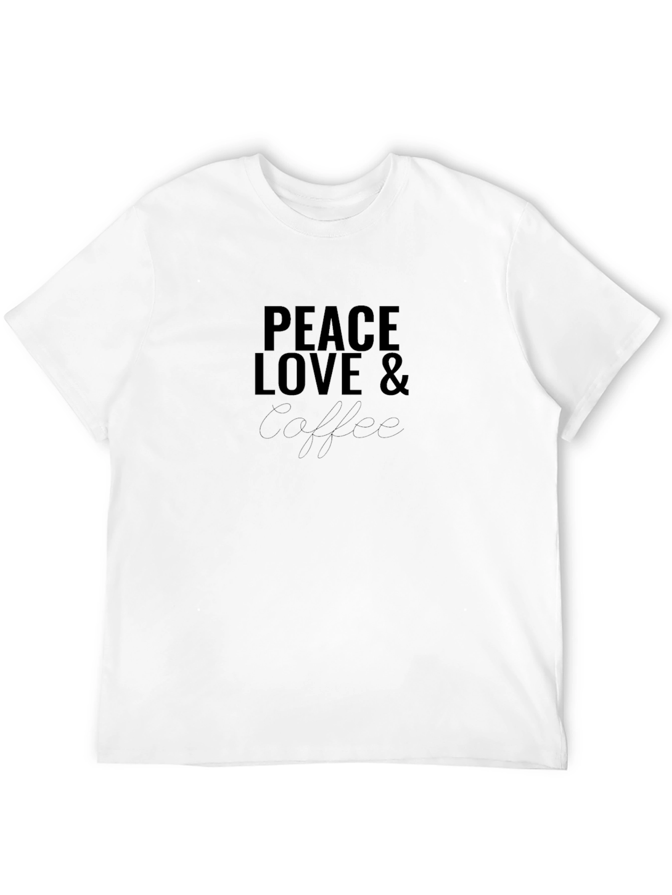 Peace Love & Coffee T-Shirt - Casual Comfort