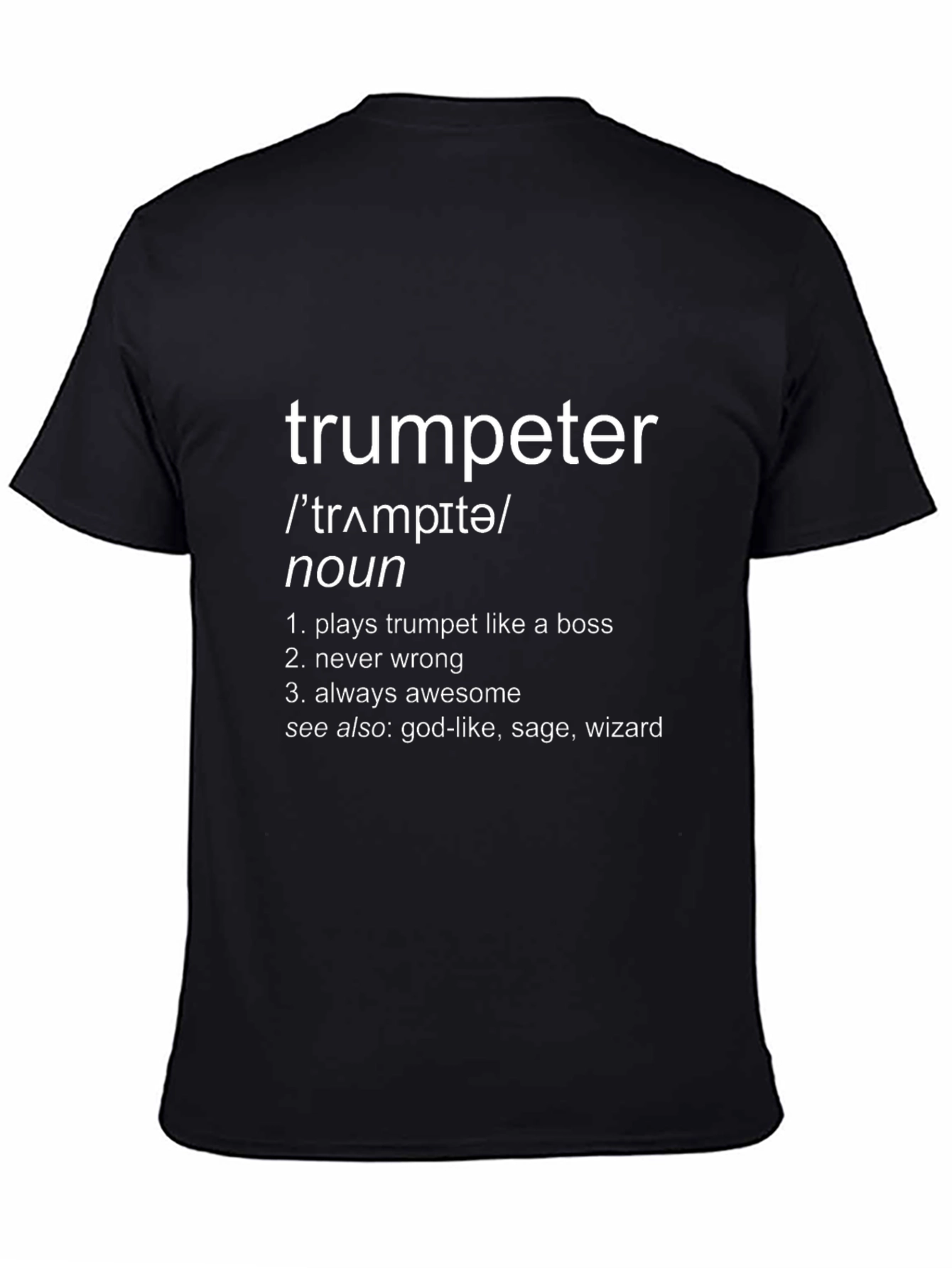 Trumpeter Definition T-Shirt - Musician Humor Tee