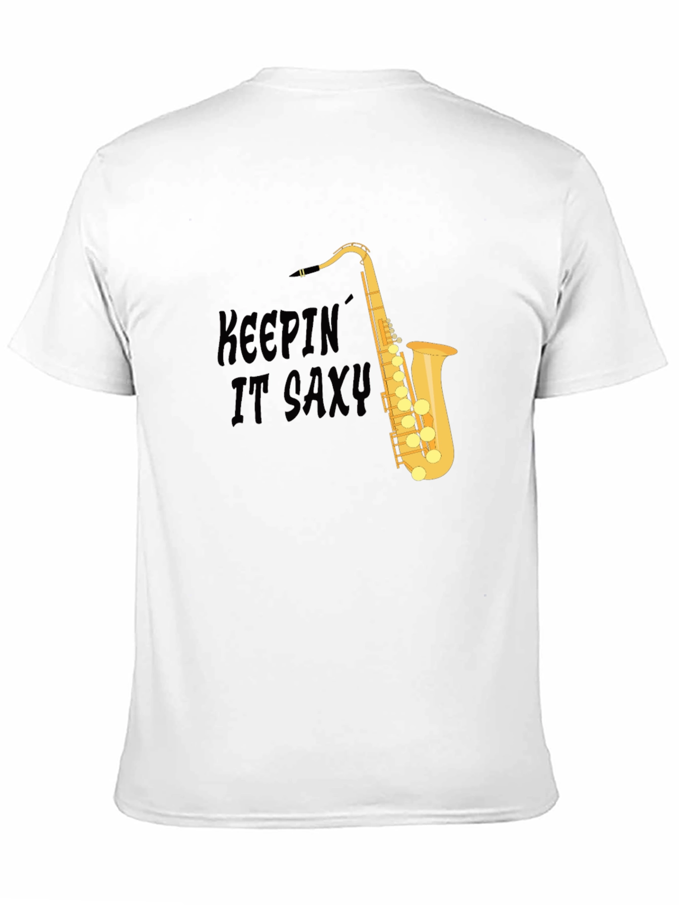 Keepin It Saxy T-Shirt - Cool Saxophone Design