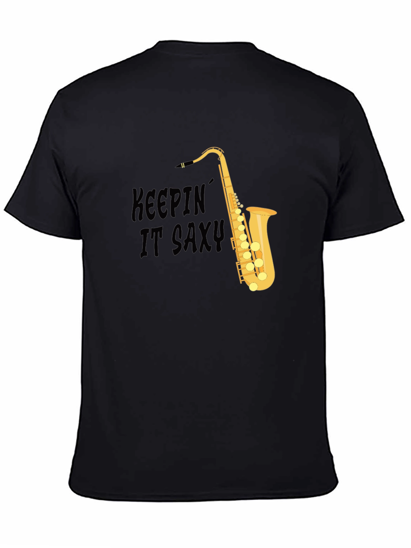 Keepin It Saxy T-Shirt - Cool Saxophone Design