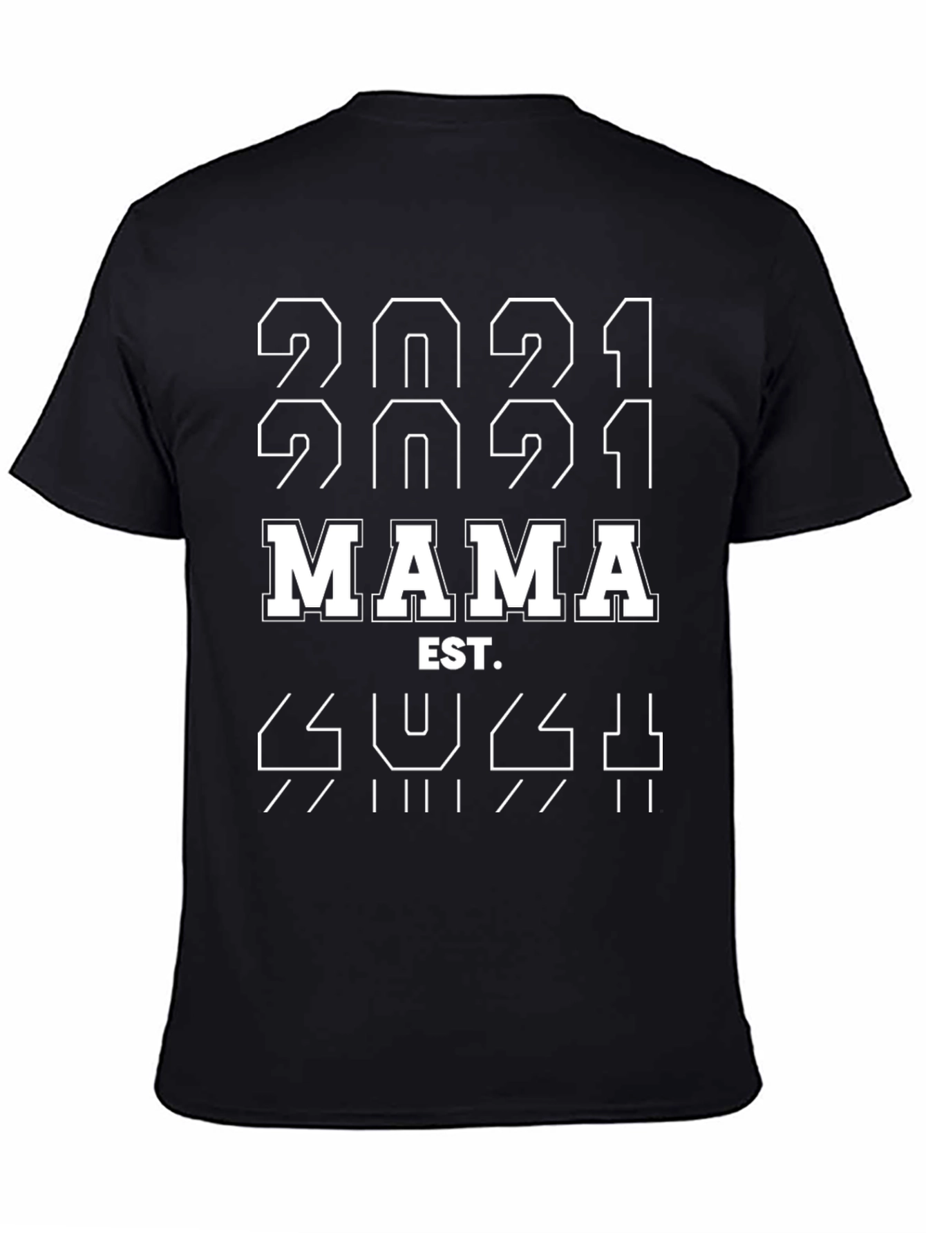 Mama Est. 2021 Black T-Shirt