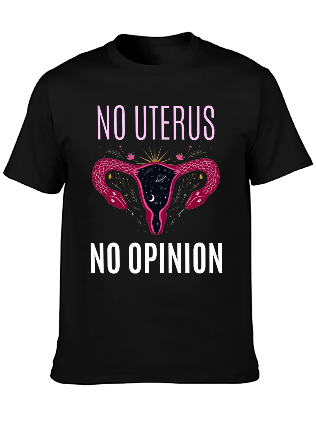 No Uterus No Opinion Black Graphic Tee
