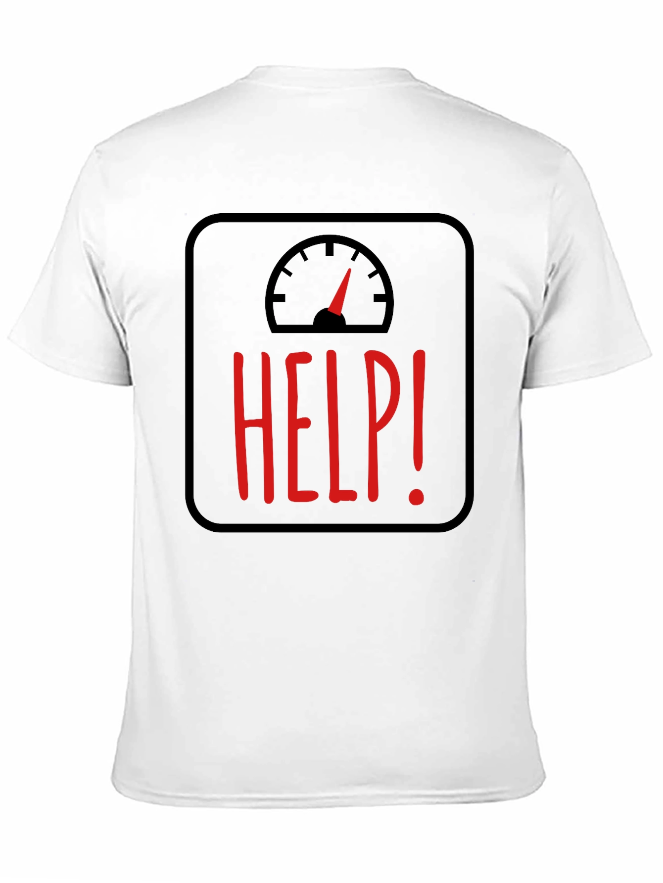 Help! Weight Scale Graphic T-Shirt
