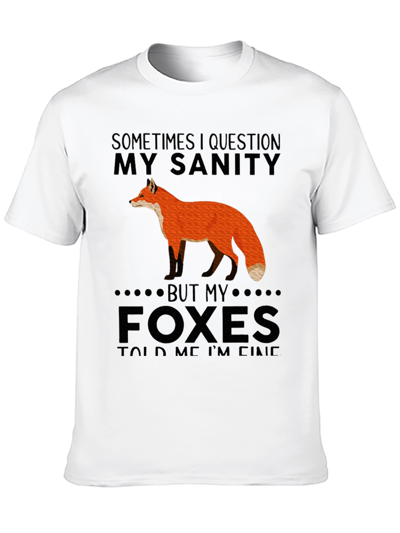 Fox Sanity Graphic T-Shirt - Unique Design