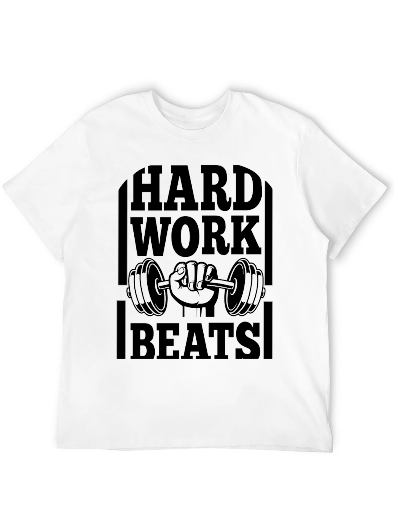 Hard Work Beats All Gym T-Shirt
