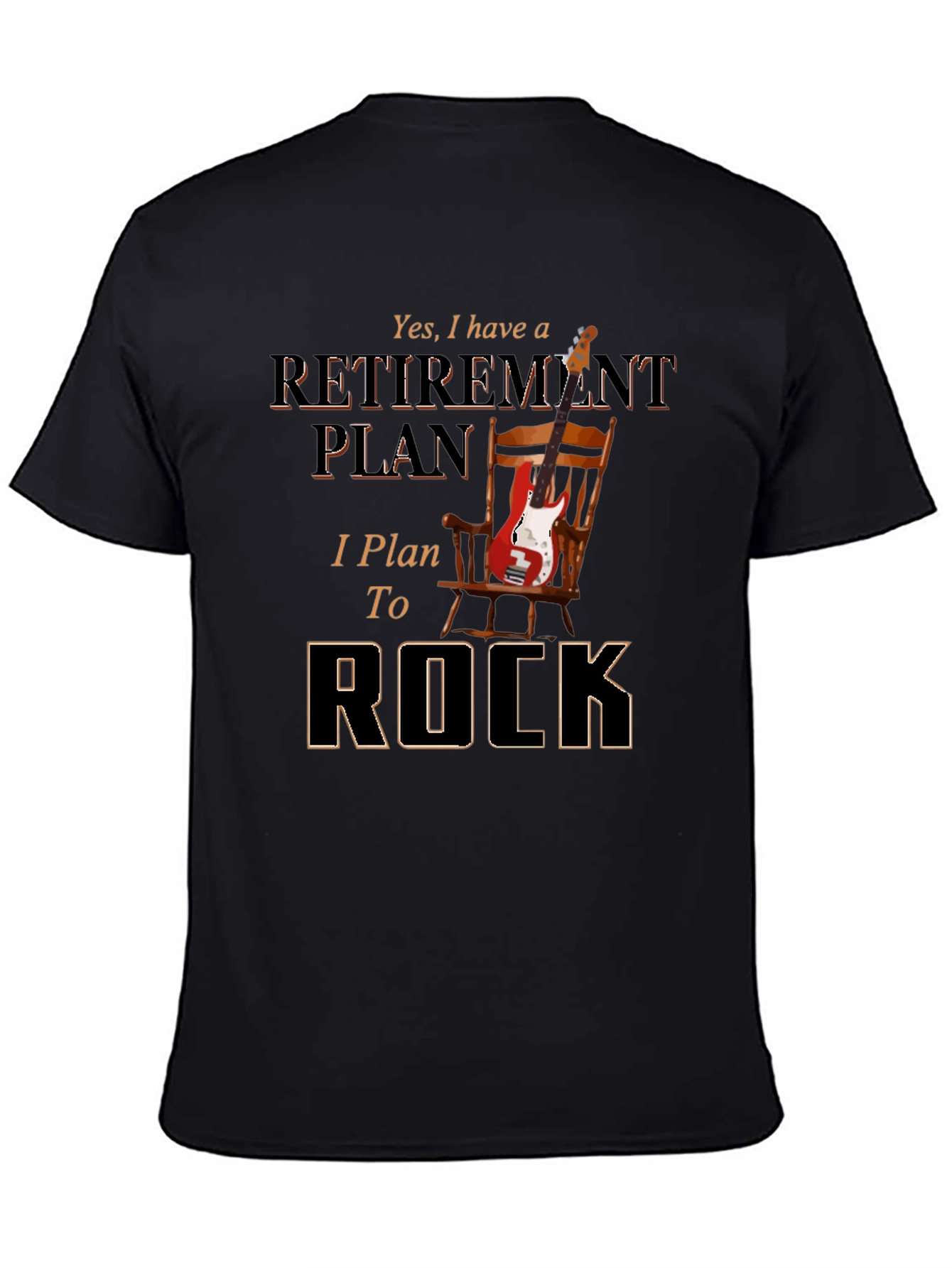 Retirement Plan to Rock T-Shirt - Music Lover Tee