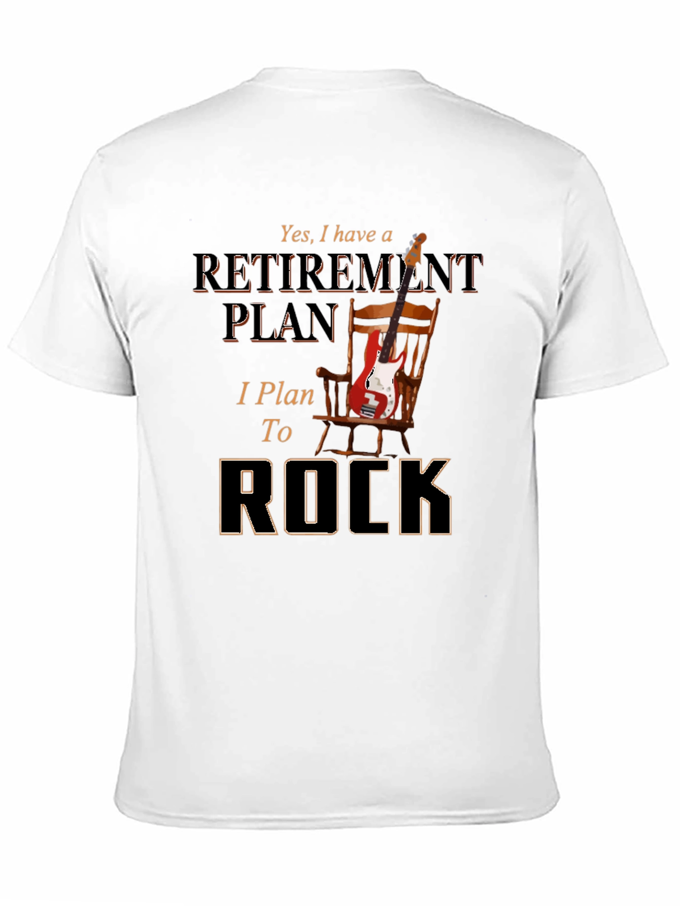 Retirement Plan to Rock T-Shirt - Music Lover Tee