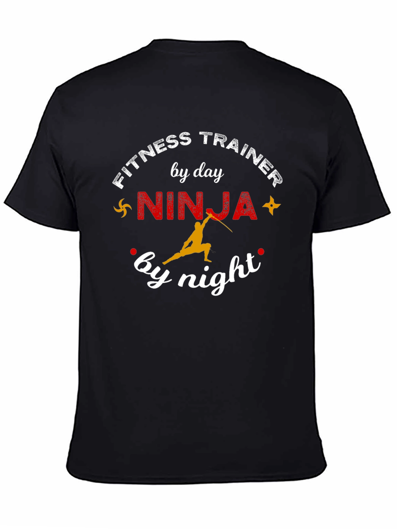 Fitness Trainer Ninja by Day T-Shirt