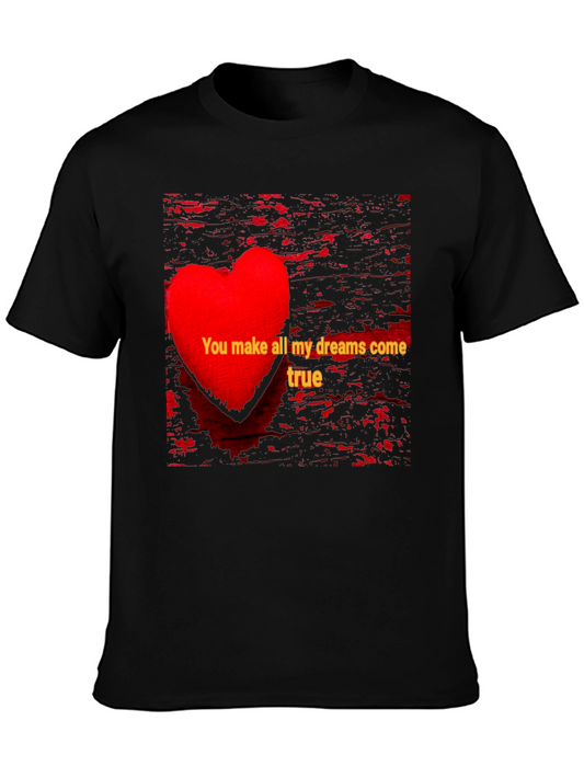 Romantic Heart Graphic Tee - You Make All My Dreams