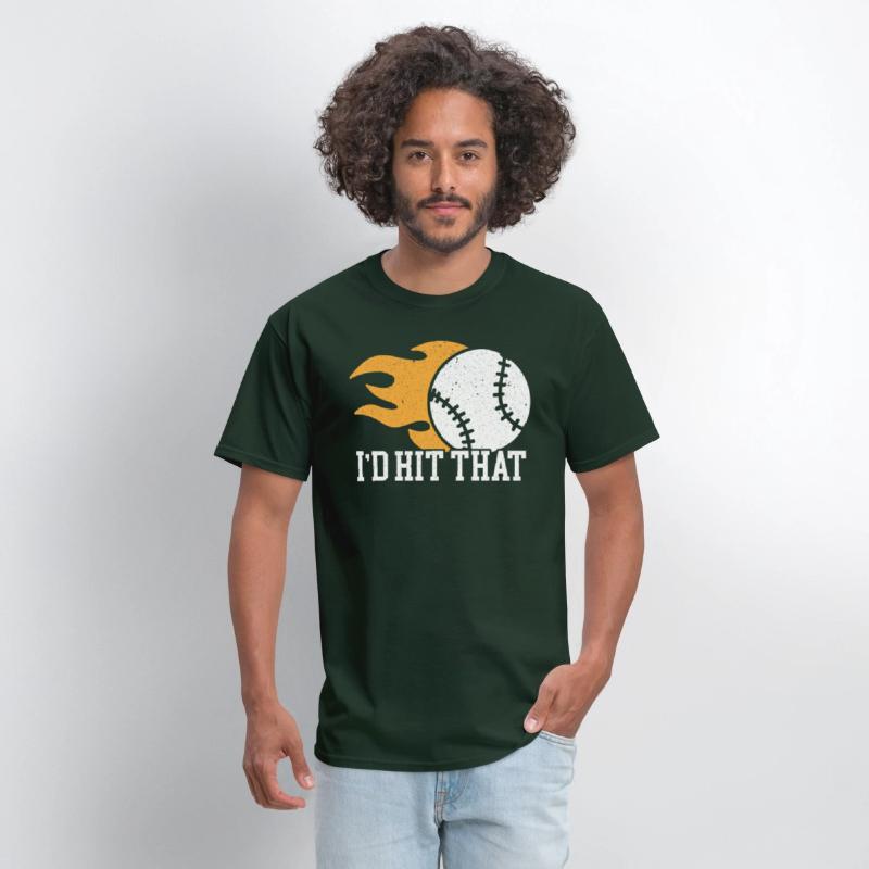 I'd Hit That Baseball Player Baseball Coach