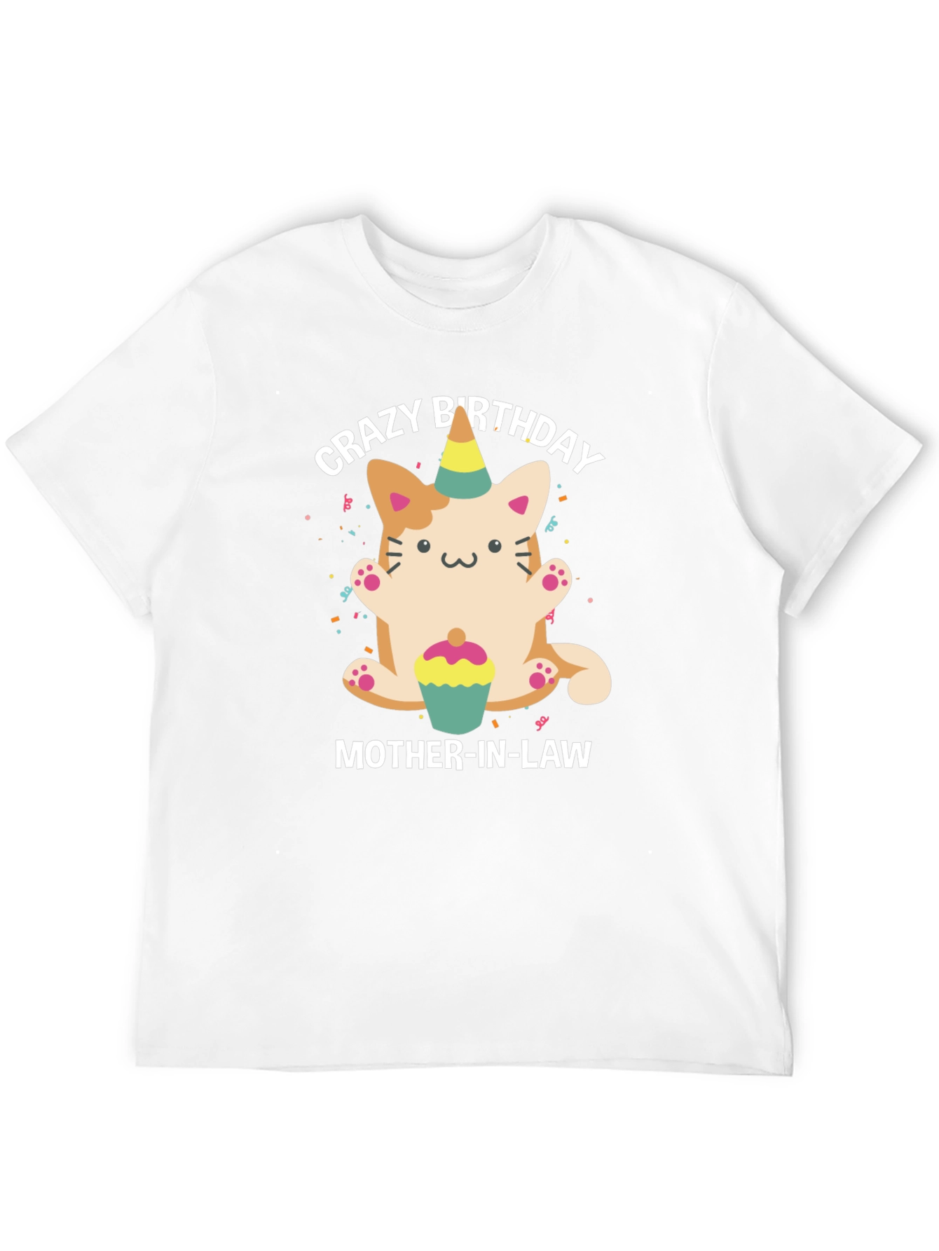 Crazy Birthday Mother-In-Law Cat T-Shirt