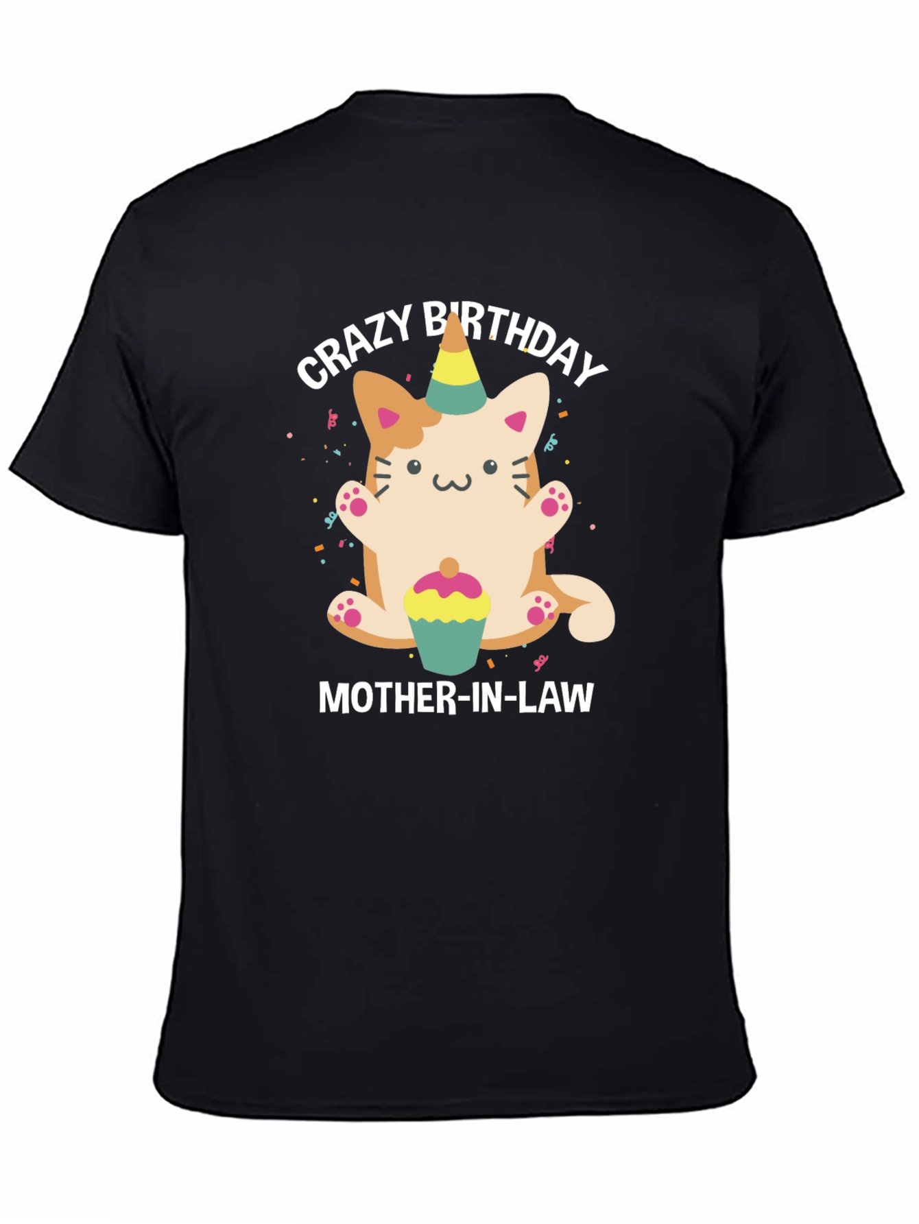 Crazy Birthday Mother-In-Law Cat T-Shirt