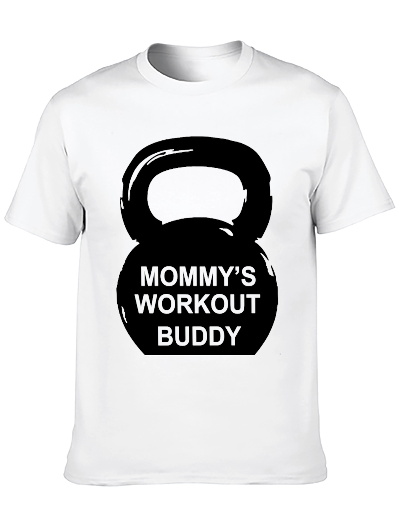 Mommys Workout Buddy Kettlebell Black T-Shirt