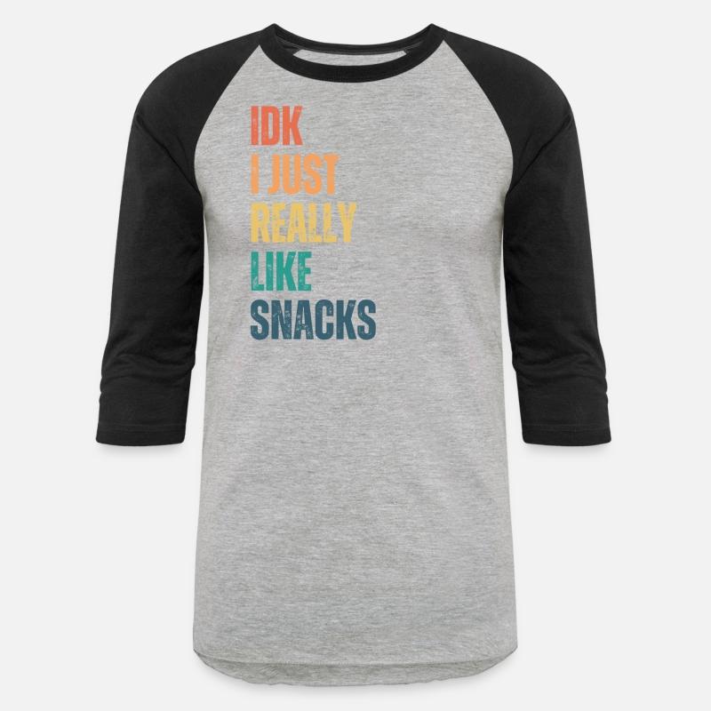 idk i just really like snacks