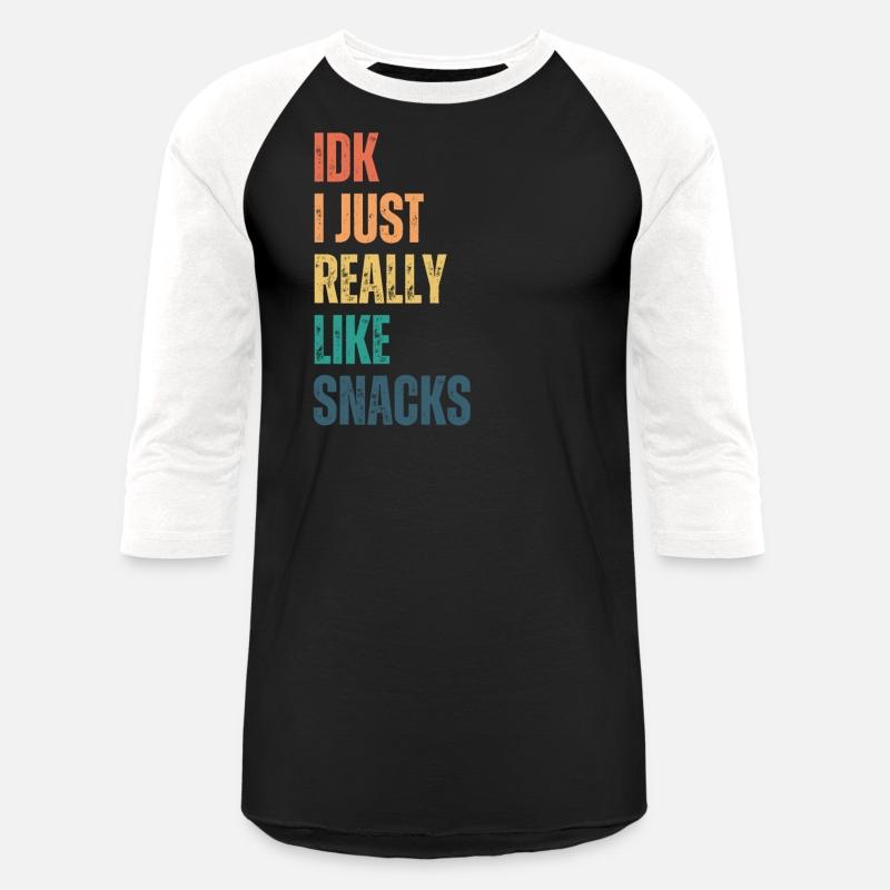 idk i just really like snacks