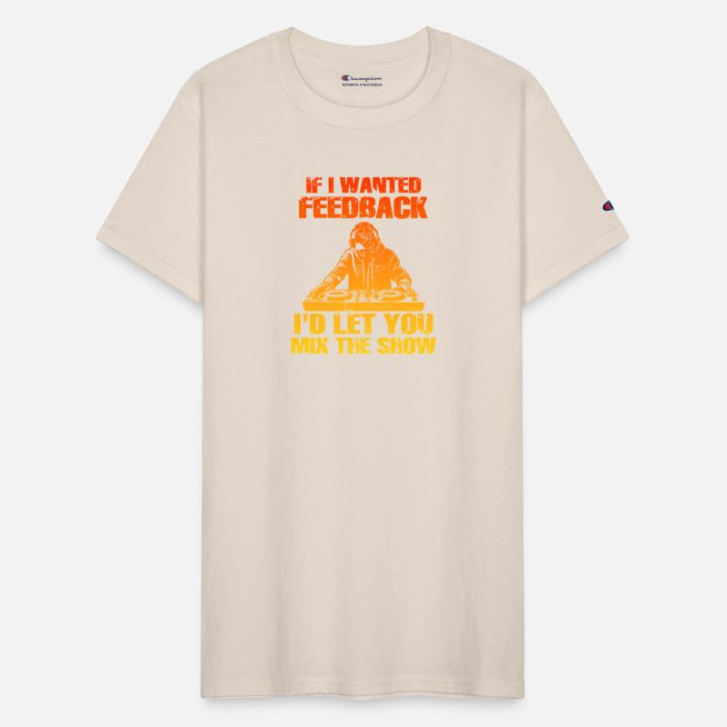 If I Wanted Feedback Sound Engineer