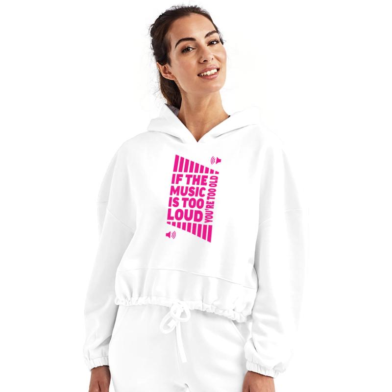 if the music is too loud you are too old