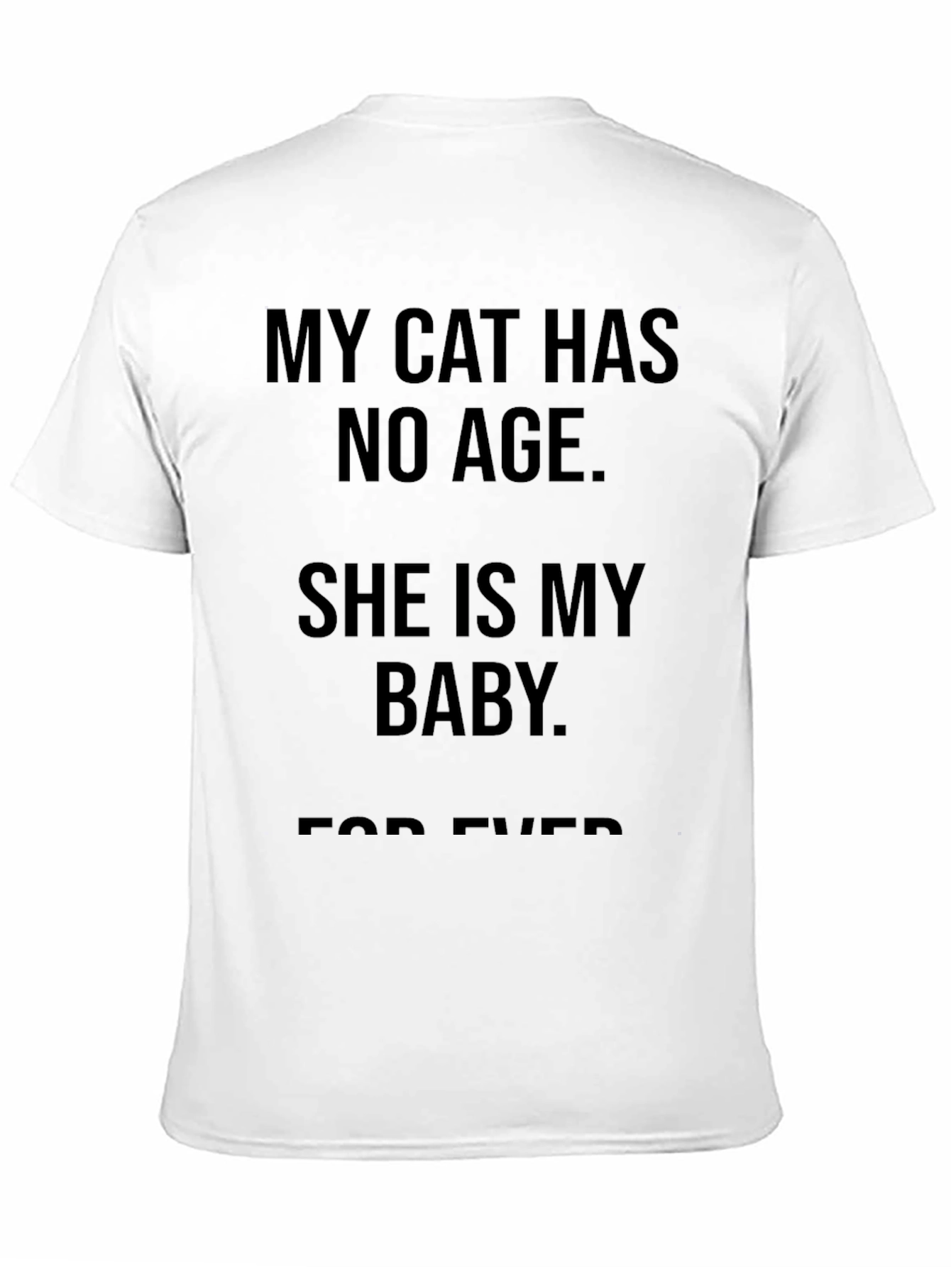 My Cat Has No Age T-Shirt - Black