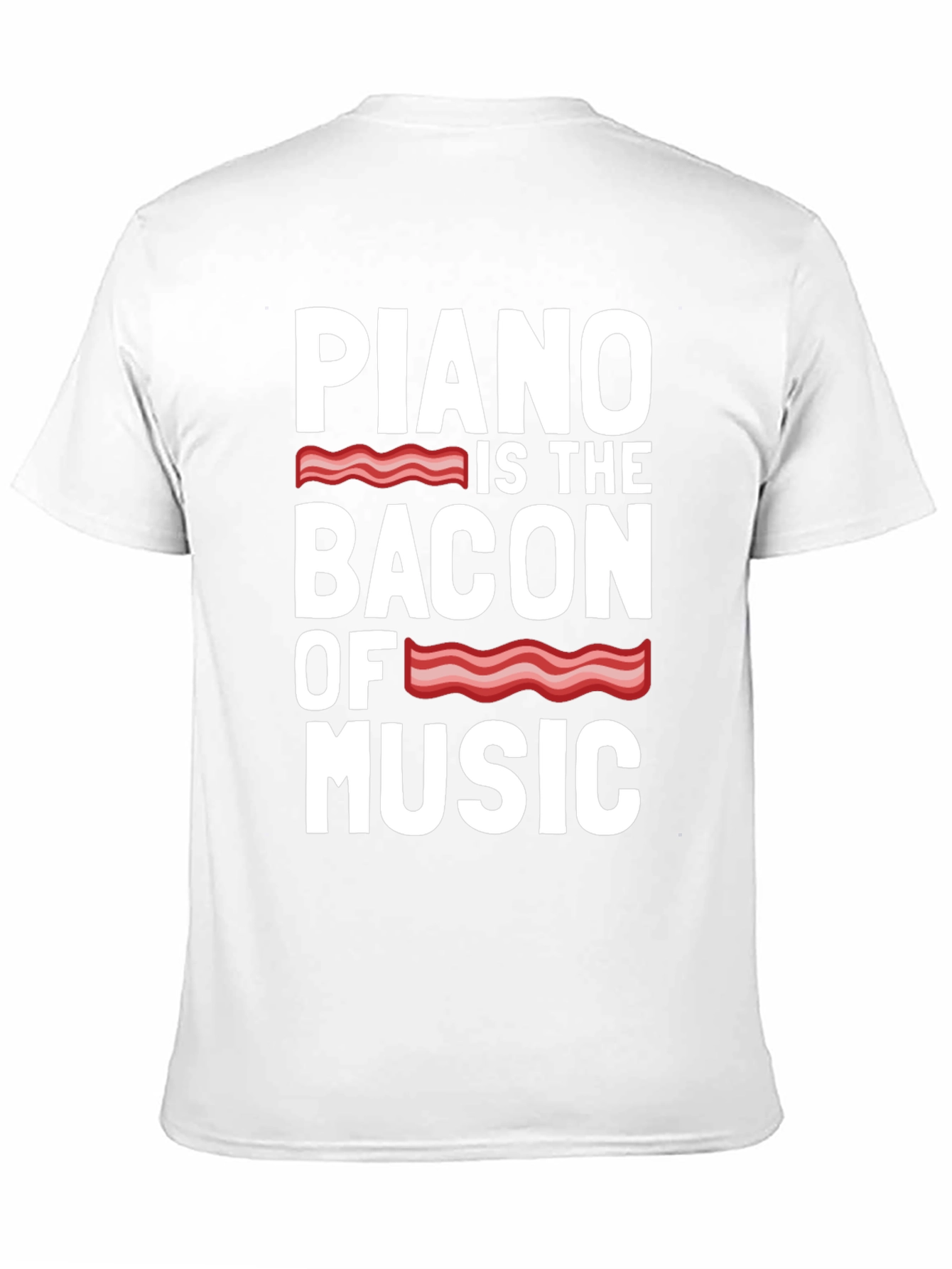 Piano Bacon of Music Funny T-Shirt