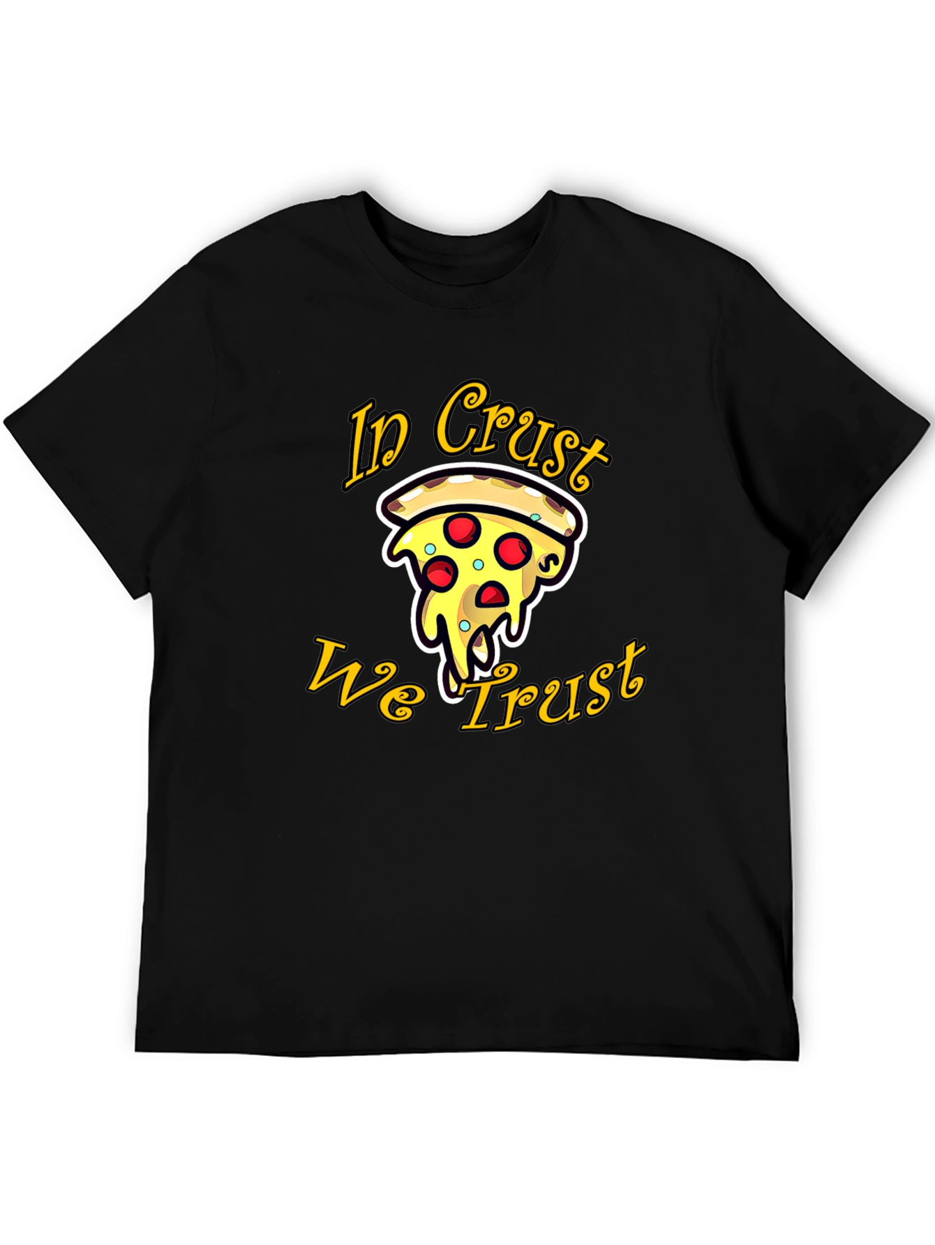 Pizza In Crust We Trust Graphic Tee - Black