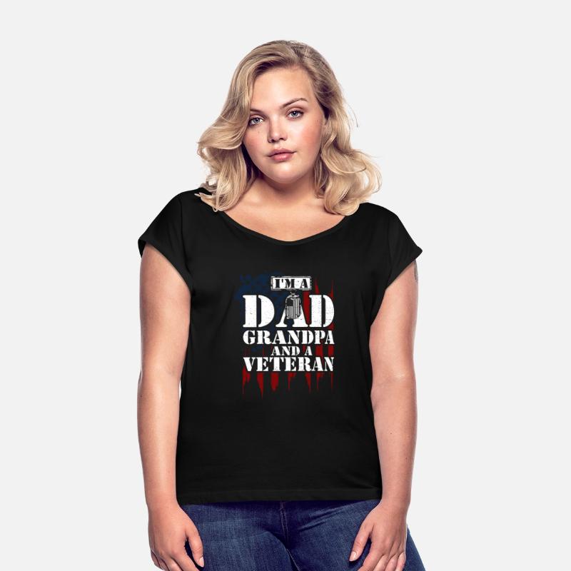 I'm A Dad Grandpa And A Veteran