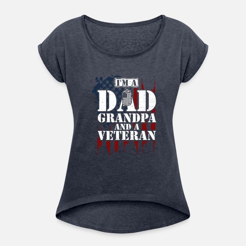 I'm A Dad Grandpa And A Veteran