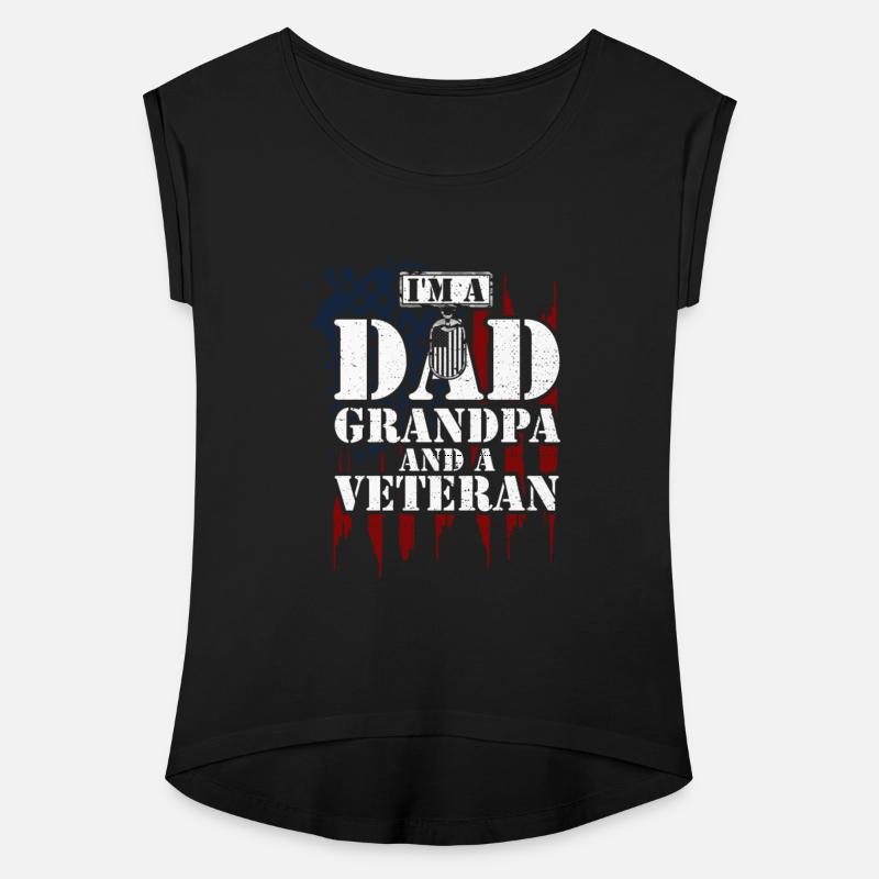 I'm A Dad Grandpa And A Veteran