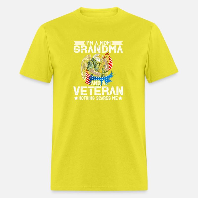 I'm A Mom Grandma And A Veteran Nothing Scares Me