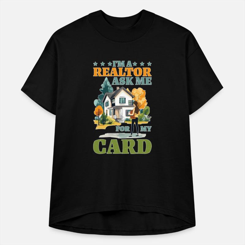 I'm A Realtor Ask Me For My Card 5