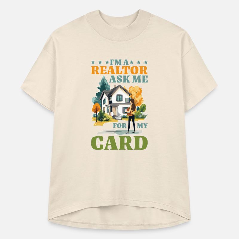 I'm A Realtor Ask Me For My Card 5