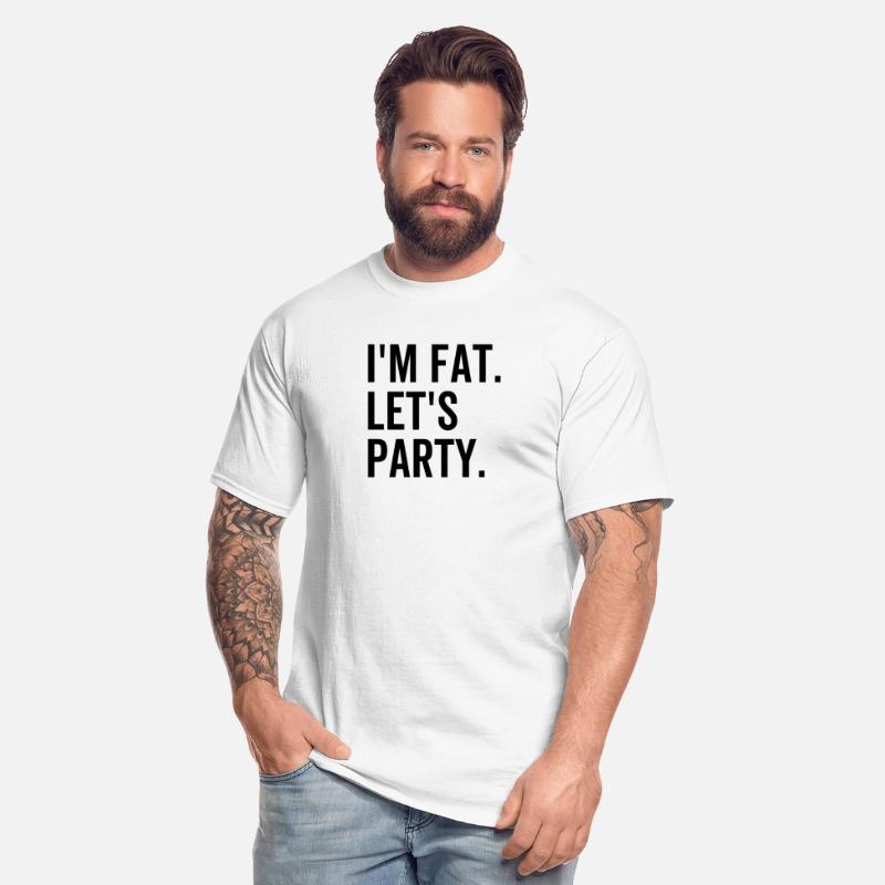 I'm Fat Let's Party