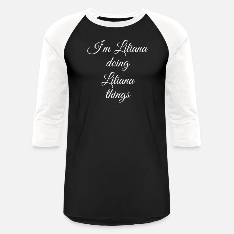 I'M Liliana Doing Liliana Things