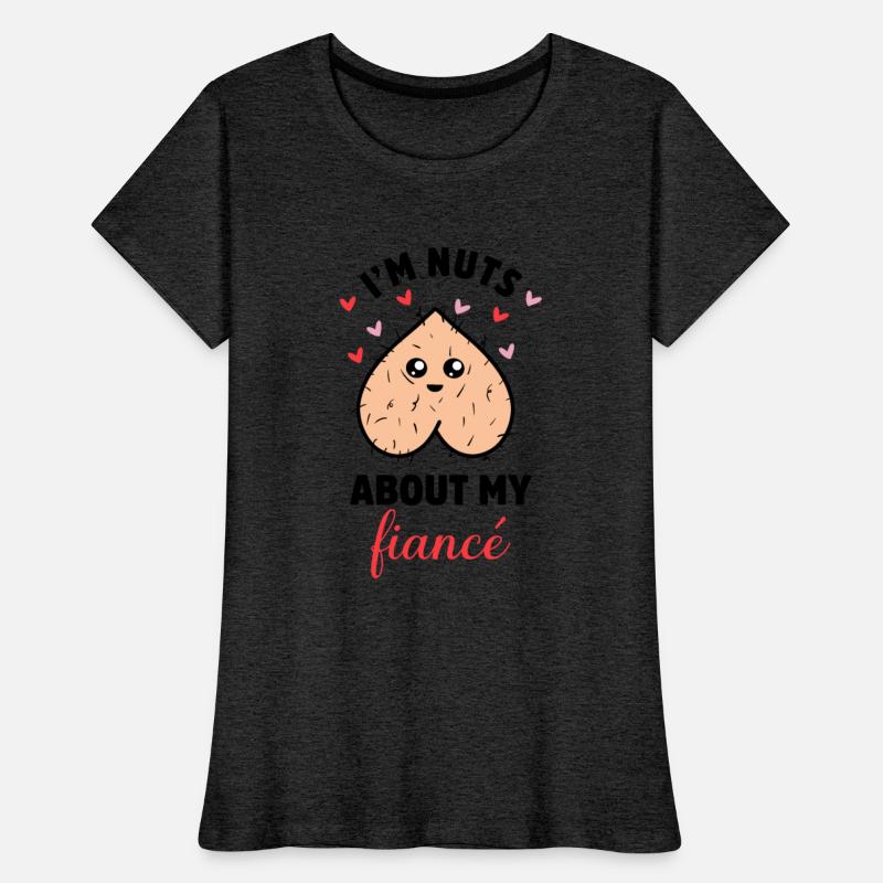 I'm Nuts About My Fiancé