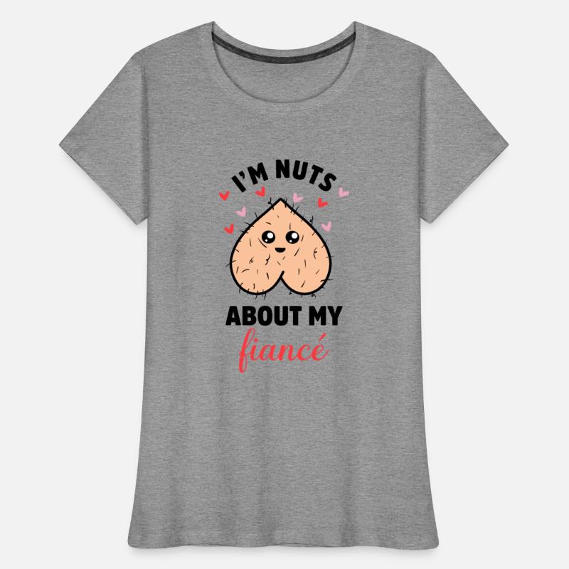 I'm Nuts About My Fiancé