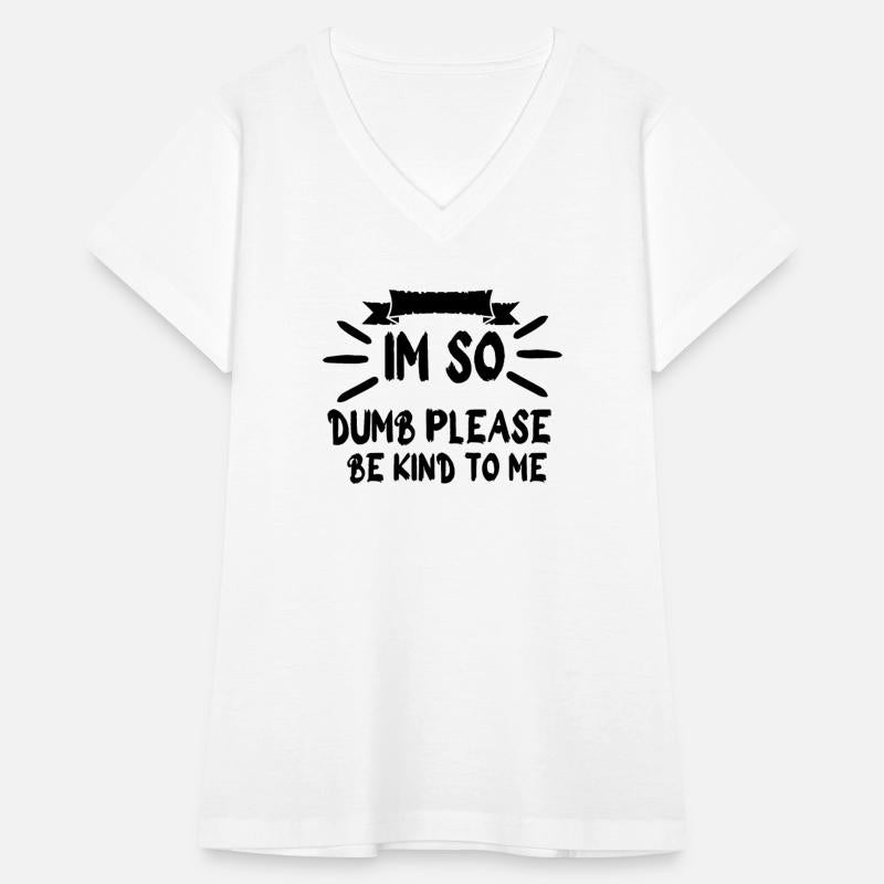 im so dumb please be kind to me