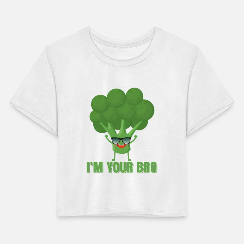 I'm Your Bro Vegetable Broccoli