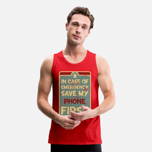 In case of emergency save my phone first.