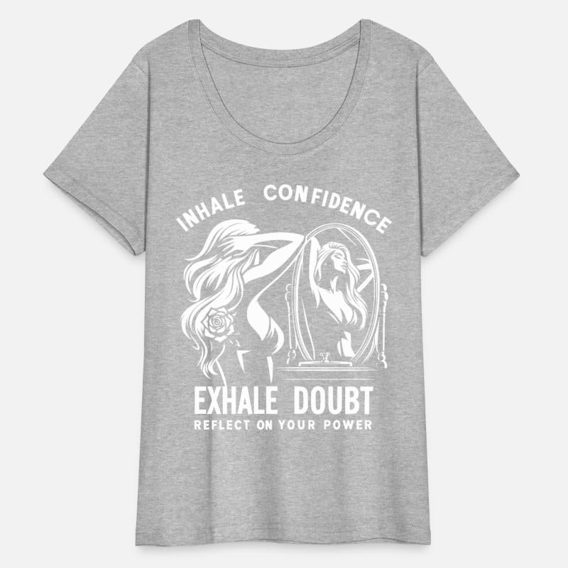 Inhale Confidence, Exhale Doubt