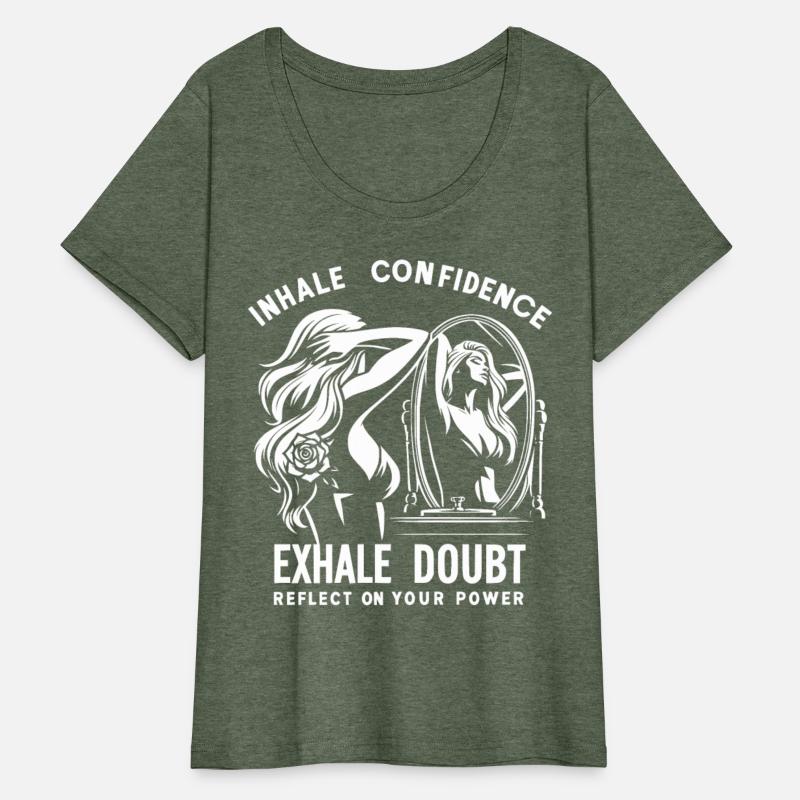 Inhale Confidence, Exhale Doubt